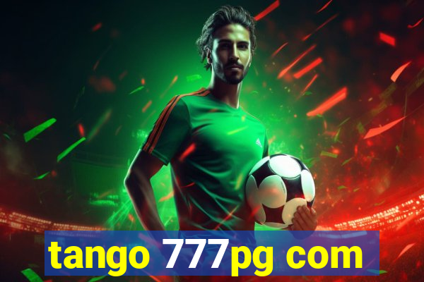 tango 777pg com